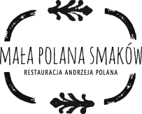 Mała Polana Smaków